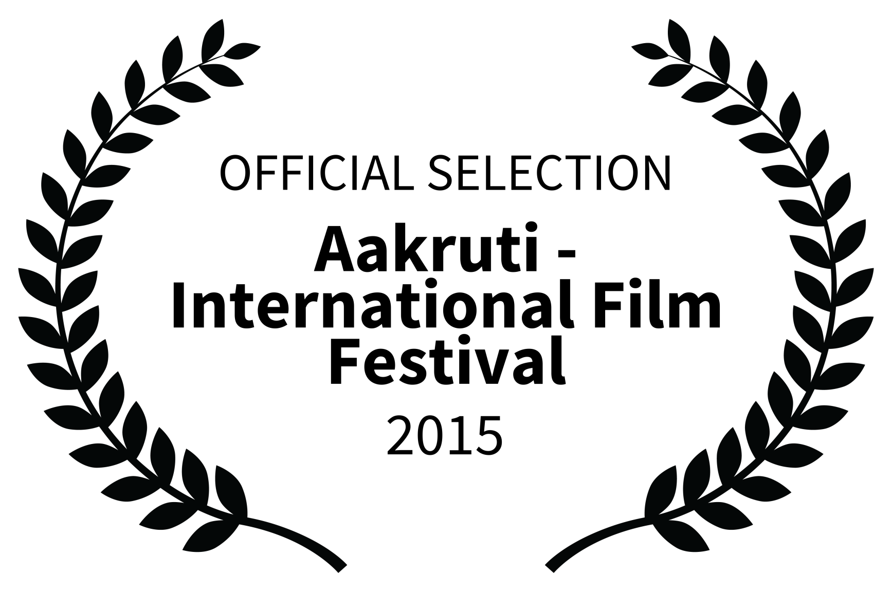 Official selection: Aakruti International Film Festival 2015